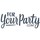 For Your Party