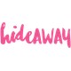 HideAWAY