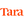 Tara